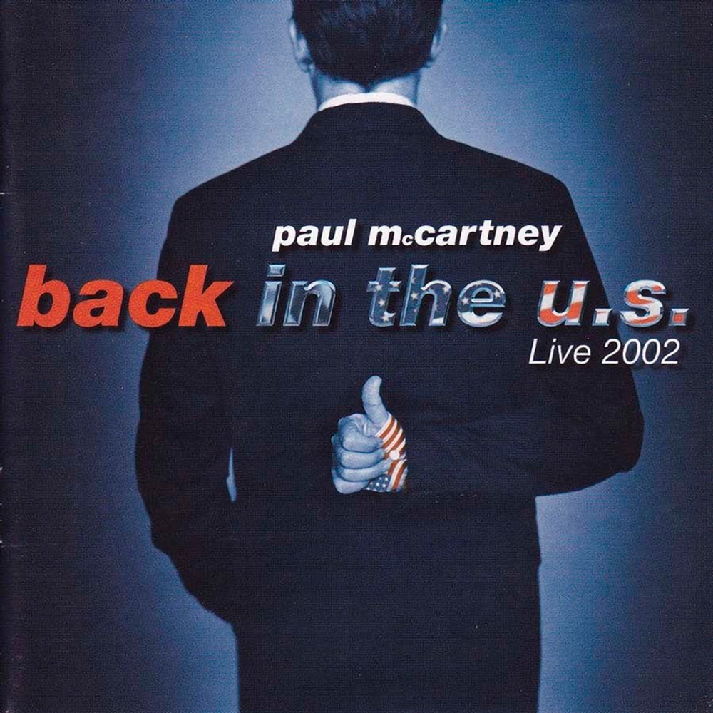 Paul McCartney / Back In The U.S. - Live 2002 (2CD)
