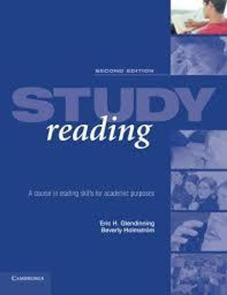 Study Reading Second Edition: A Course in Reading Skills for Academic Purposes