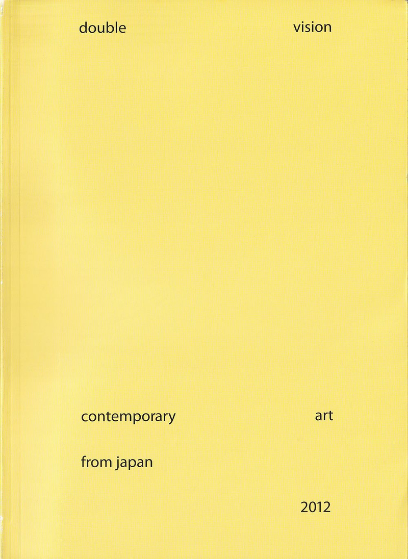 Двойное видение: современное искусство из Японии. Каталог выставки