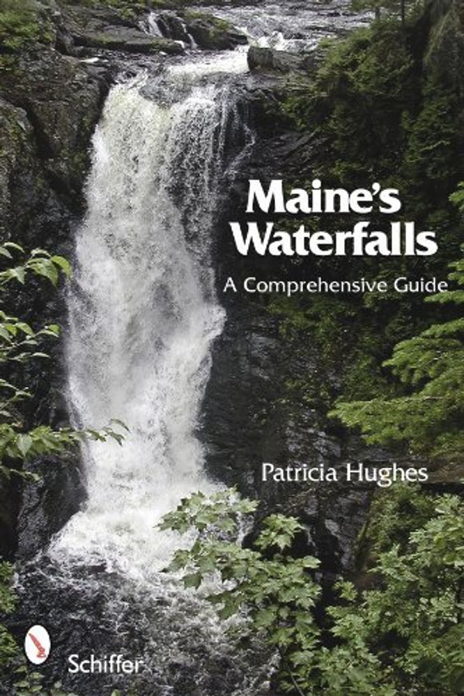 Maine&#39;s Waterfalls