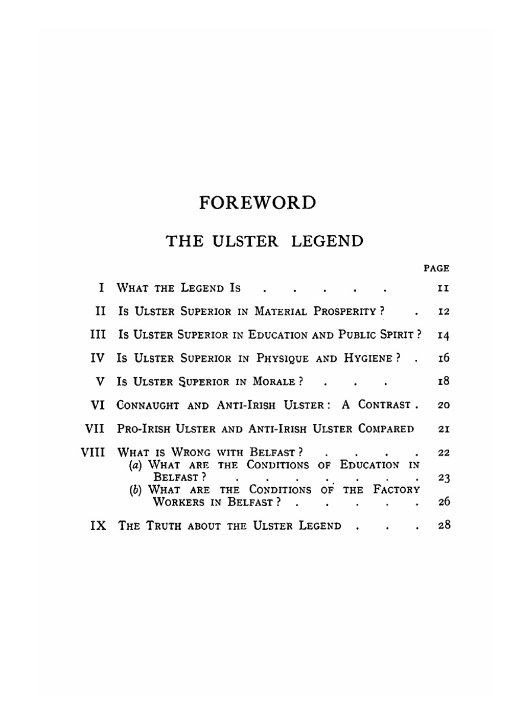 Ireland and the Ulster legend or The Truth about Ulster. statistical tables compiled from parliamentary blue books and white papers, etc | W A. McKnight