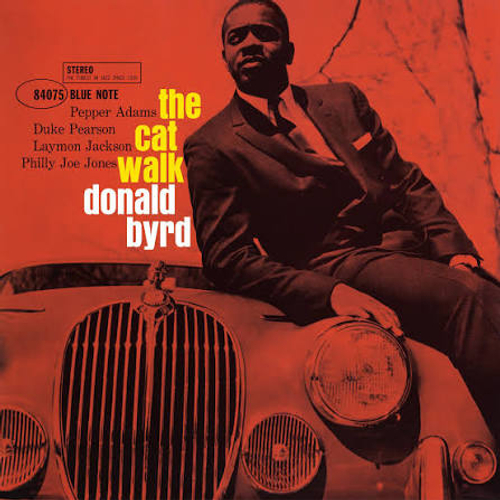 Donald Byrd - The Cat Walk - Blue Note Classic Series