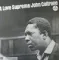 John Coltrane – A Love Supreme LP
