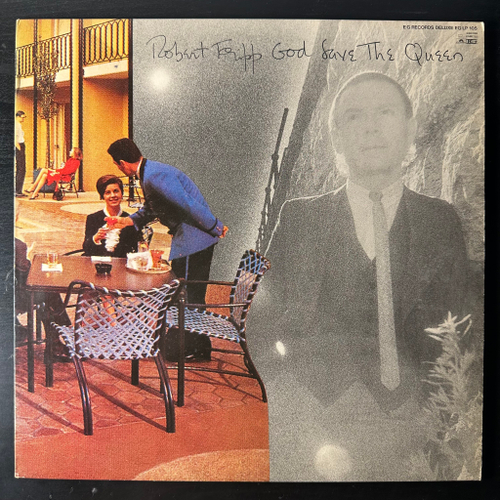 Robert Fripp ‎– God Save The Queen / Under Heavy Manners (Англия 1980г.)