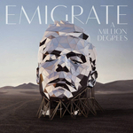 Emigrate / A Million Degrees (CD)