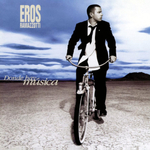 Eros Ramazzotti / Donde Hay Musica (Spanish Version)(25th Anniversary Edition)(Coloured Vinyl)(2LP)