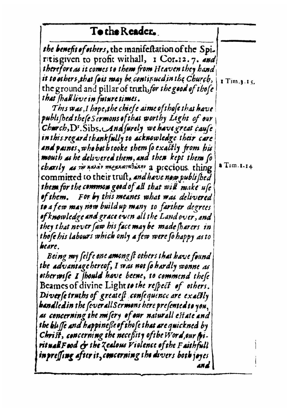 Beames of divine light, breaking forth from severall places of holy Scripture, in xxi. sermons | Richard Sibbs