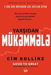 Yaxşıdan mükəmmələ doğru