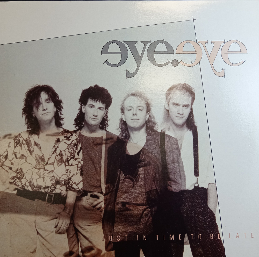 LP Eye Eye - Just In Time To Be Late. Duke Street Records. Rock, Pop Rock. Виниловая пластинка 12 дюймов. Canada 1986 год