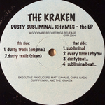 The Kraken ‎– Dusty Subliminal Rhymes - The EP (США 1998г.) EP Т