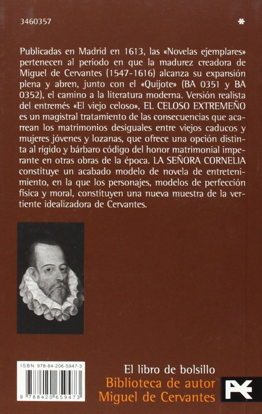 El Celoso Extremeno / La Senora Cornelia: Novelas Ejemplares (El Libro De Bolsillo)