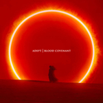 Adept / Blood Covenant (RU)(CD)