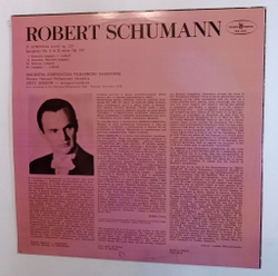Винтажная виниловая пластинка LP Robert Schumann Шуманн, Jerzy Semkow, Warsaw National Philharmonic Orchestra Symphony No. 4 In D Minor Op. 120 (Польша 1980)