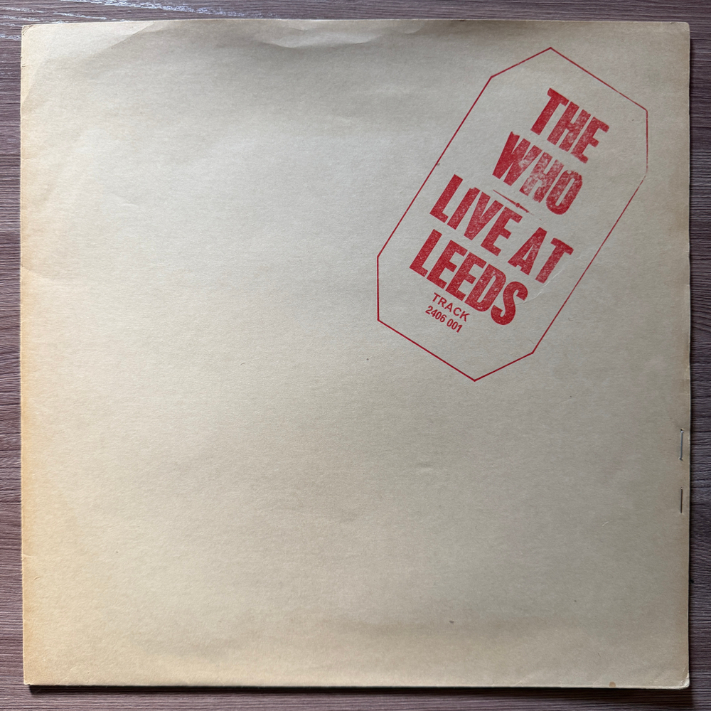 The Who ‎– Live At Leeds (Англия 1970г.)