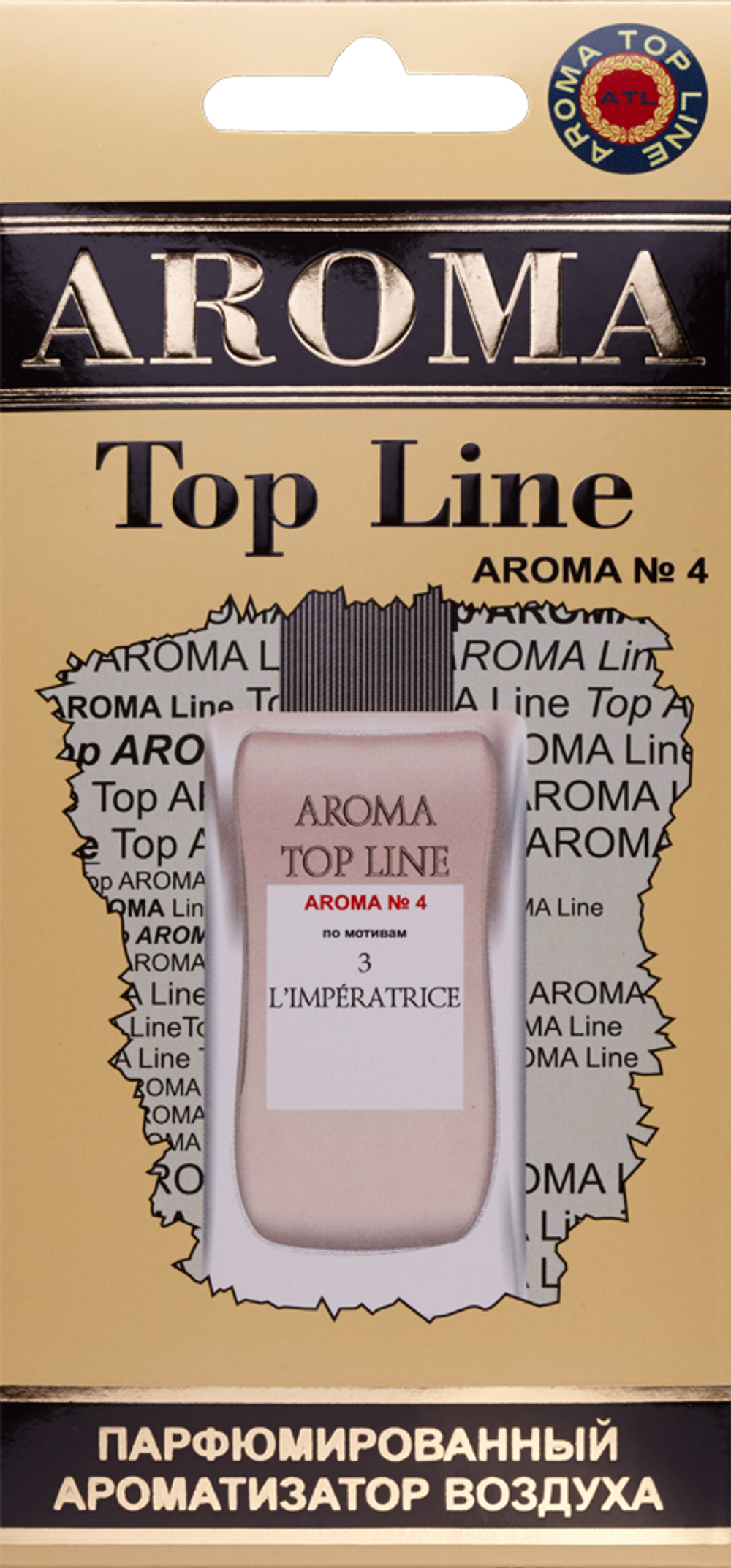 Ароматизатор для автомобиля AROMA TOP LINE №4 l' imperatricе картон