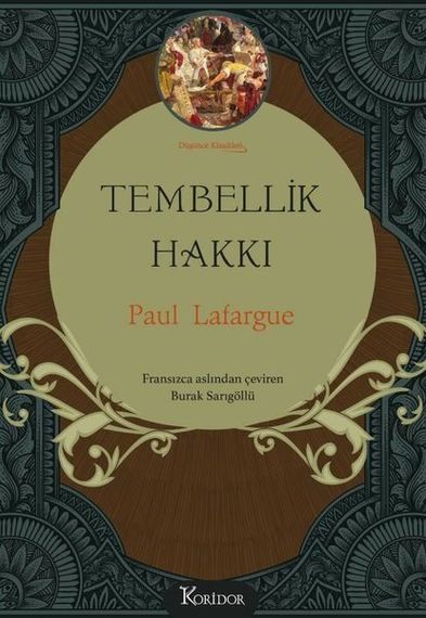 Tembellik Hakkı