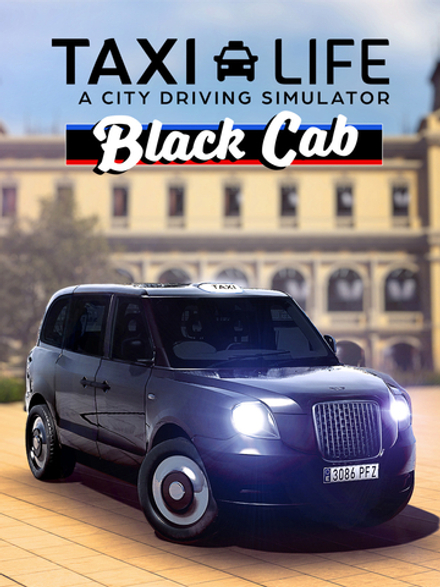 Taxi Life: A City Driving Simulator - Black Cab (для ПК, цифровой код доступа)