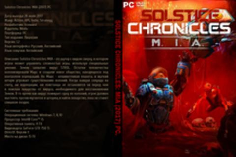 Solstice Chronicles: MIA (2017) PC.