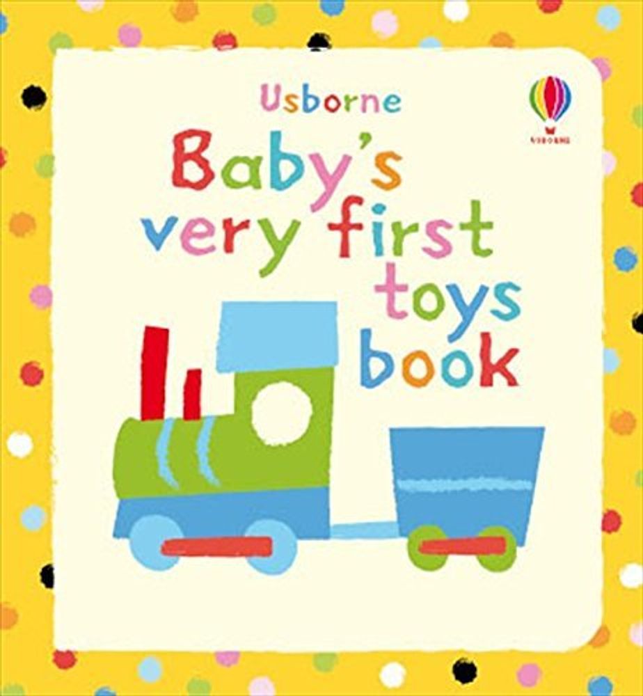 Baby&#39;s Very First Toys Book