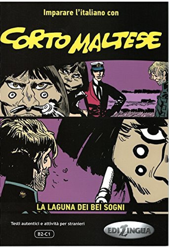 Corto Maltese: La laguna dei bei sogni