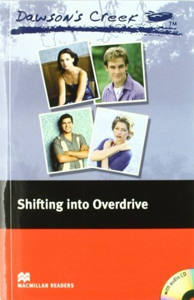 Dawson&#39;s Creek 4: Shifting into Overdrive +CD