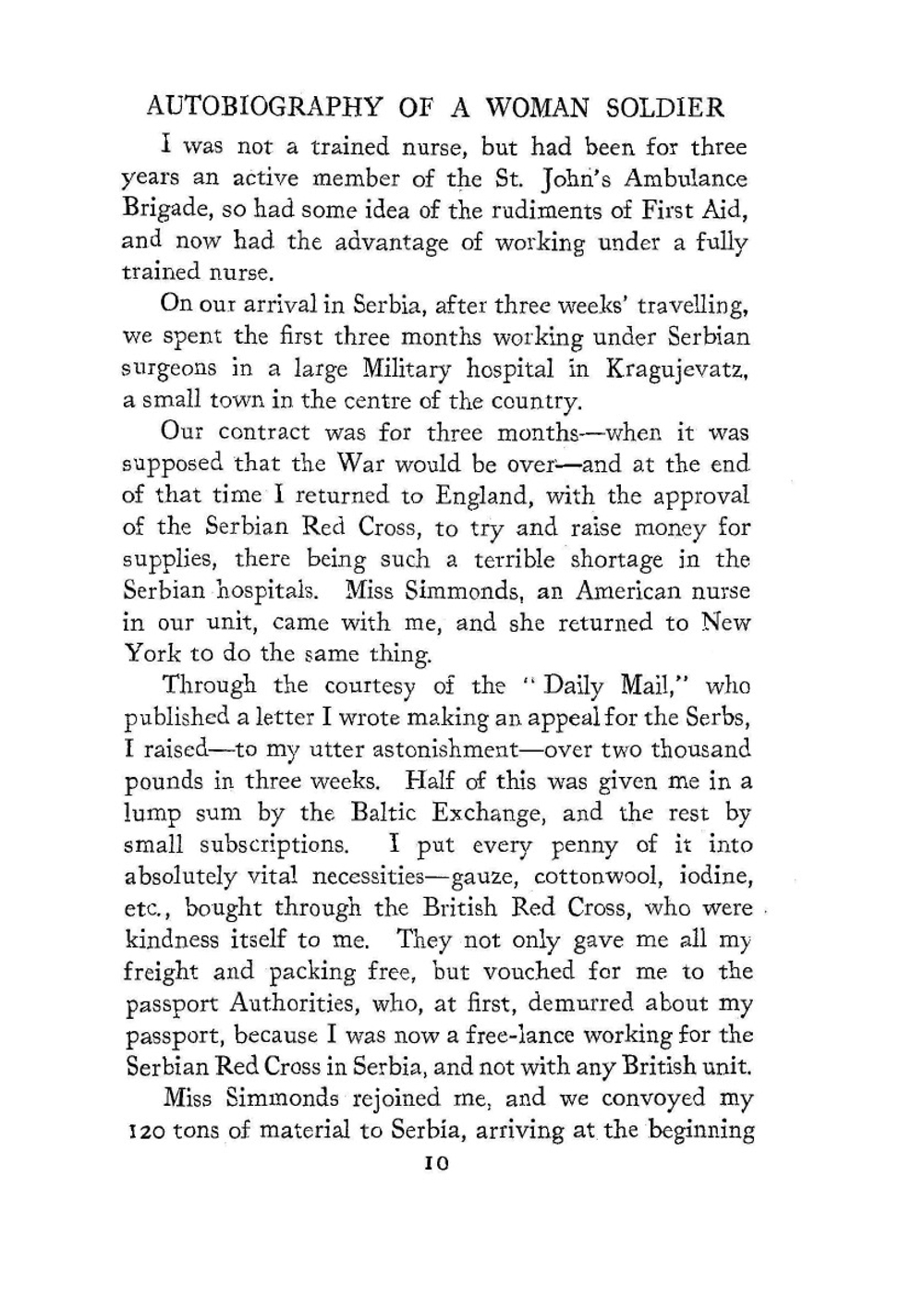 The Autobiography of a Woman Soldier. A Brief Record of Adventure with the Serbian Army 1916 - 1919 | F. Sandes