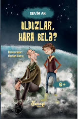 Ulduzlar, hara belə?