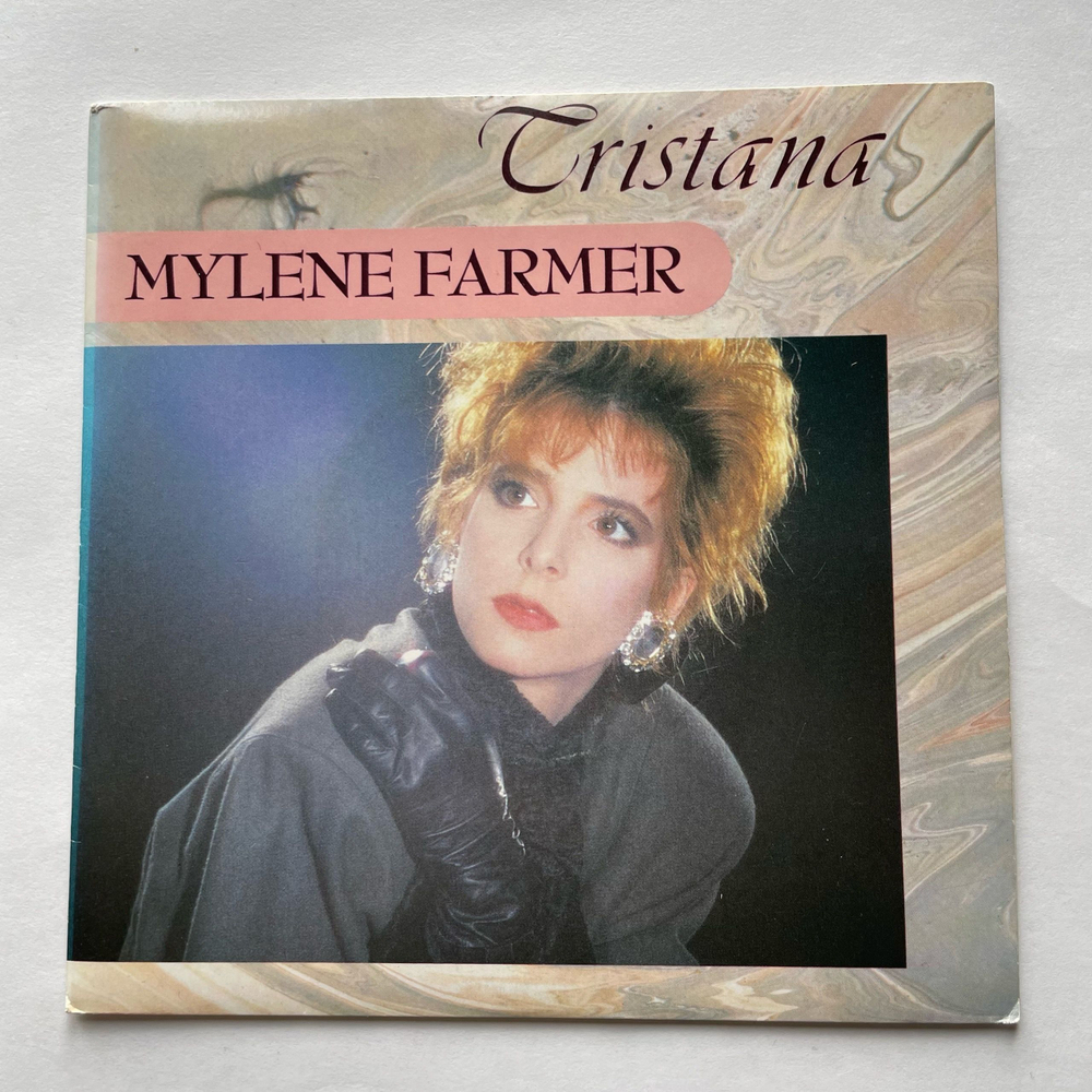 Винтажная виниловая пластинка LP Mylene Farmer Tristana (Франция 1987) 7 дюймов маленькая пластинка