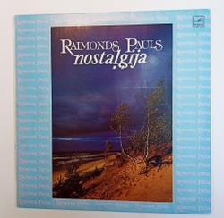 Винтажная виниловая пластинка LP Raimonds Pauls Раймонд Паулс Nostalgija (СССР 1991)