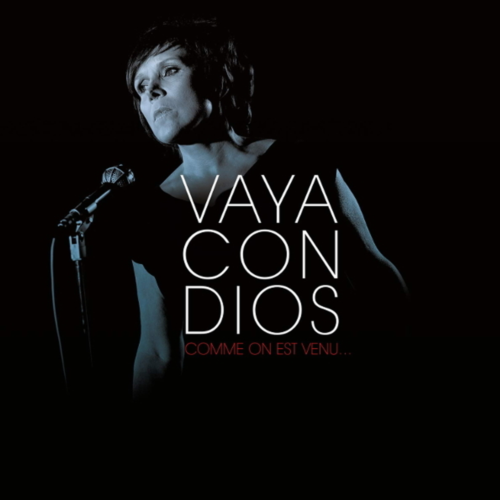 Vaya Con Dios / Comme On Est Venu... (Clear Vinyl)(LP)