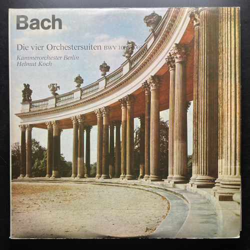 Бах - Четыре оркестровые сюиты 2LP (ГДР 1975г.)