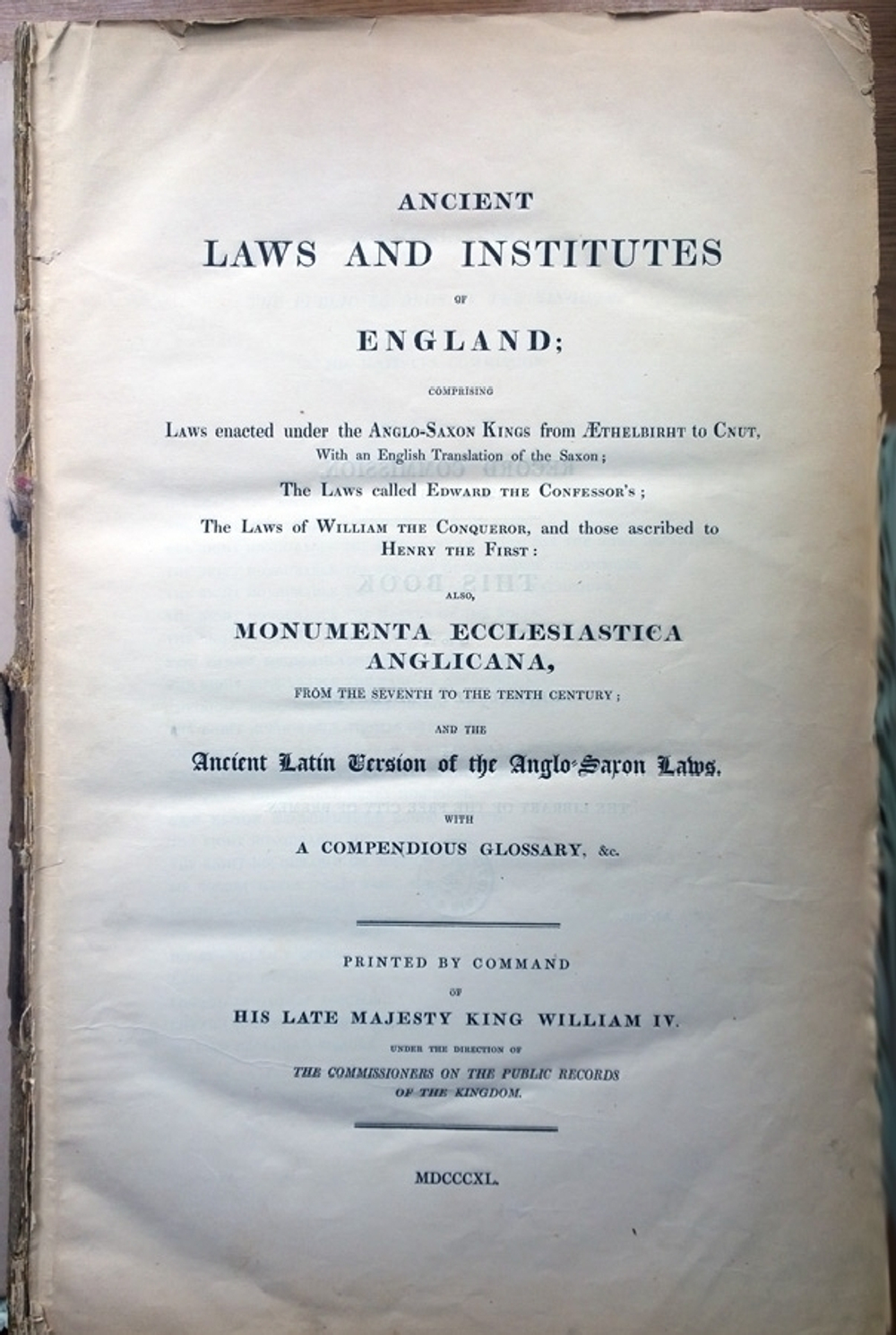 "Ancient laws and institutes of England  (Древние законы и институты Англии)"  1840 г.
