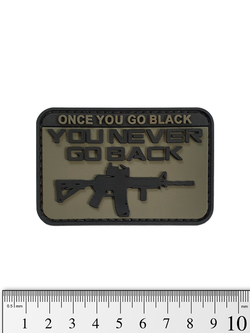Шеврон Once You Go Black. You Never Go Back PVC