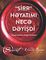 Sirr həyatımı necə dəyişdi. Həqiqi insanlar. Həqiqi əhvalatlar.