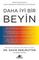 Daha İyi Bir Beyin