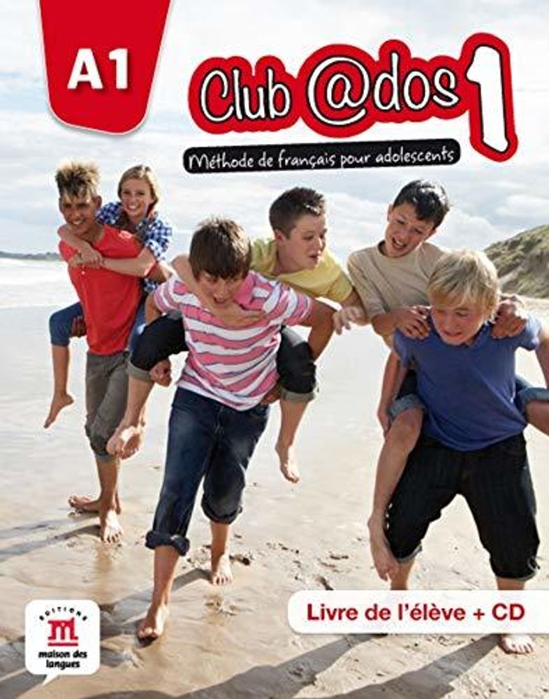 Club @dos 1 - Livre de l&#39;eleve + CD  (niveau A1)