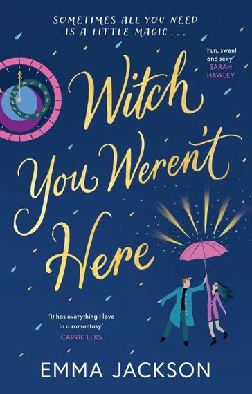 Witch You Weren&#39;t Here