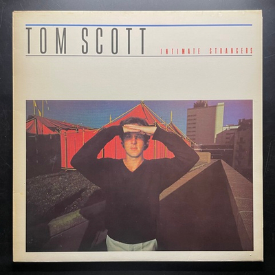 Tom Scott ‎– Intimate Strangers (Голландия 1978г.)