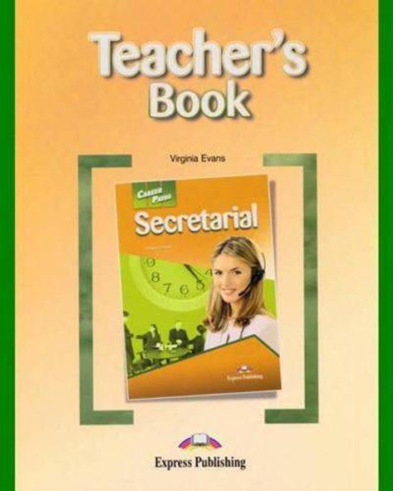 Secretarial. Teacher&#39;s Book. Книга для учителя