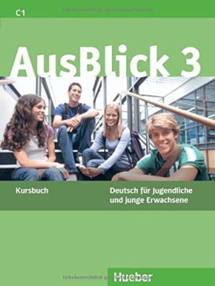 AusBlick 3 - Kursbuch - (Deutsch für Jugendliche und junge Erwachsene)