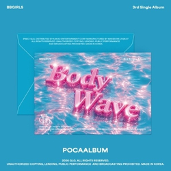 (ПРЕДЗАКАЗ) Альбом BBGIRLS - BODY WAVE 3rd Single Album POCAALBUM