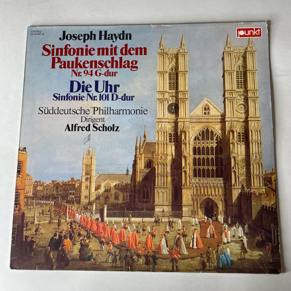 Винтажная виниловая пластинка LP Joseph Haydn Йозеф Гайдн, Suddeutsche Philharmonie, Alfred Scholz, Sinfonie Mit Dem Paukenschlag, Die Uhr (Германия 1975)