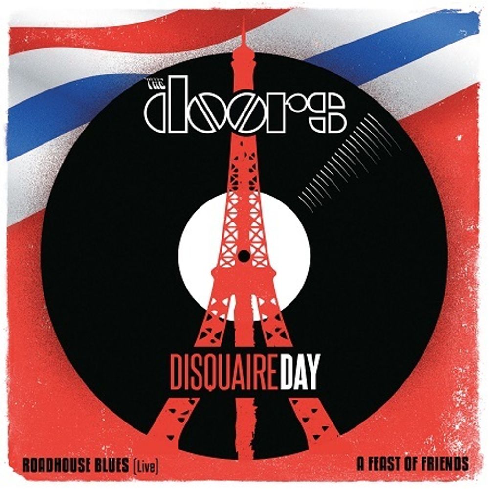 The Doors / Disquaire Day (Roadhouse Blues/A Feast Of Friends)(7&quot; Vinyl Single)