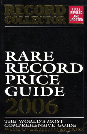 Rare Record Price Guide 2006 / Jack Kane