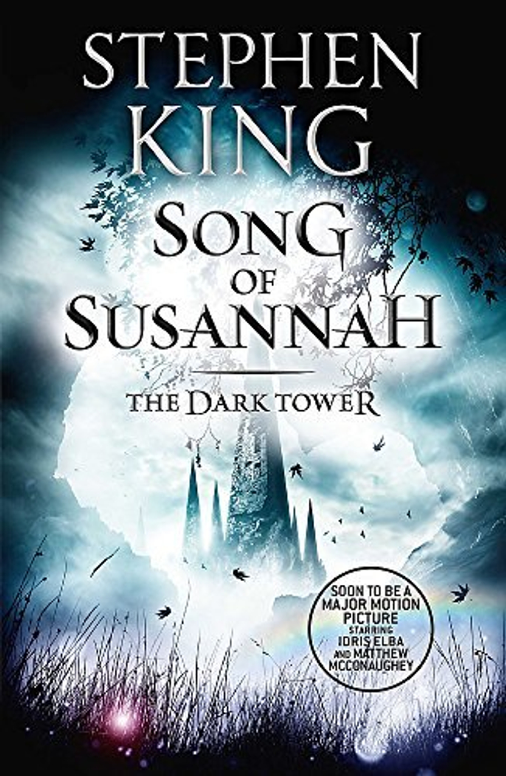 Dark Tower VI: Song of Susannah