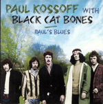 Paul Kossoff With Black Cat Bones / Paul's Blues (3LP)