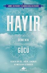 Hayır demenin gücü