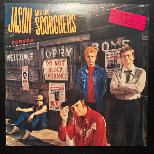 Jason And The Scorchers - Fervor (Голландия 1984г.)