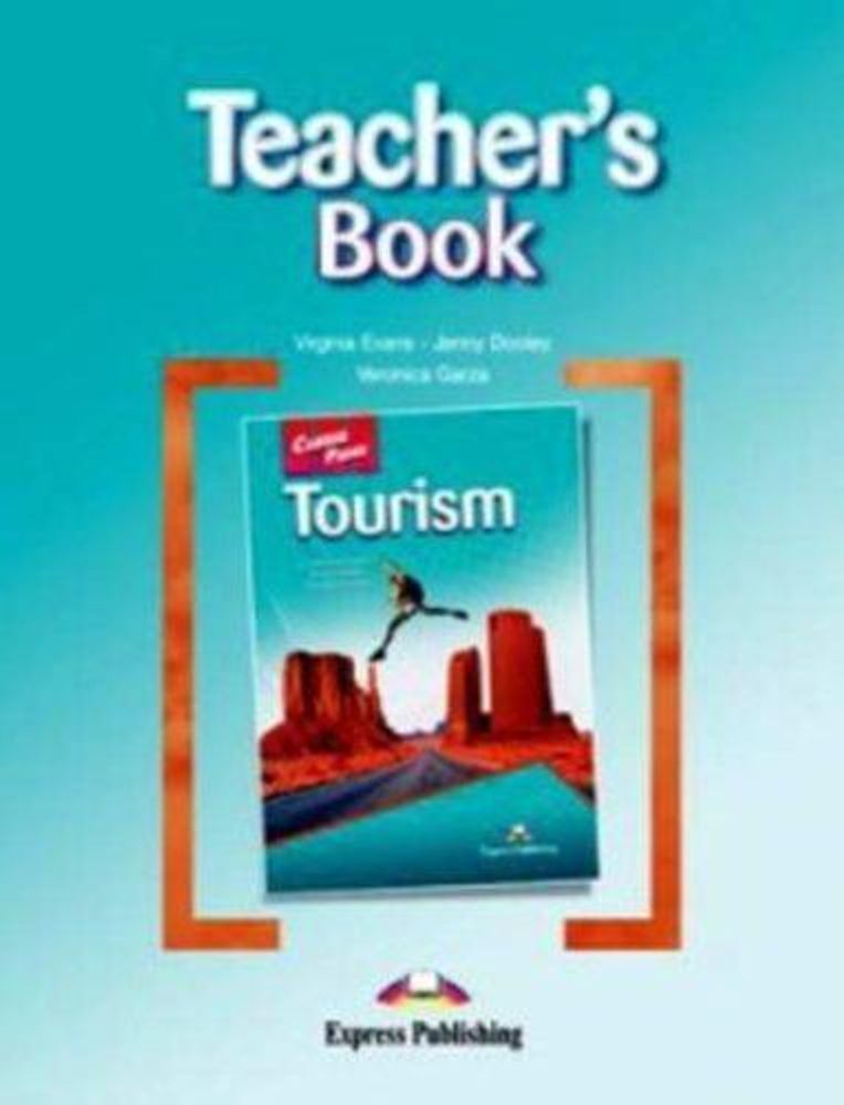 Tourism (Teacher&#39;s Book) - Книга для учителя