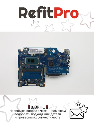 Материнская плата для ноутбука Lenovo IdeaPad S340-15IIL 81VW I5-1035G1 UMA 4G S WIN (5B20W89116), оригинал